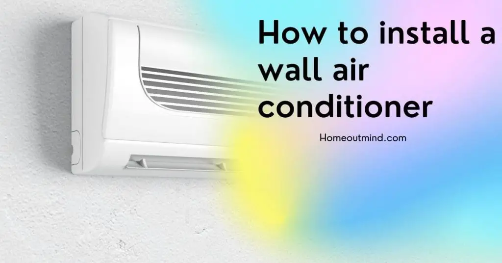 how to install a wall air conditioner