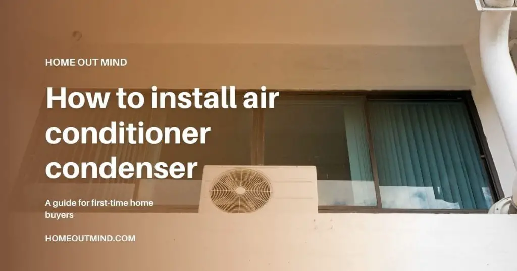 How to install air conditioner condenser