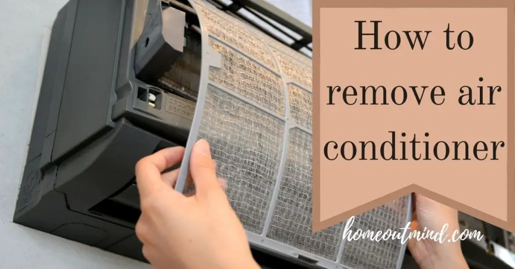 how to remove air conditioner