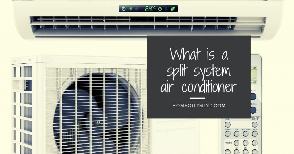 what is a split system air conditioner