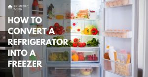 Read more about the article How to convert a refrigerator into a freezer