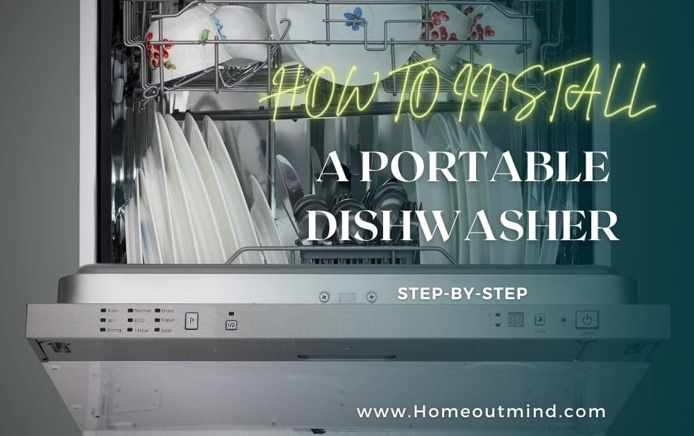 How To Install a Portable Dishwasher Step-By-Step