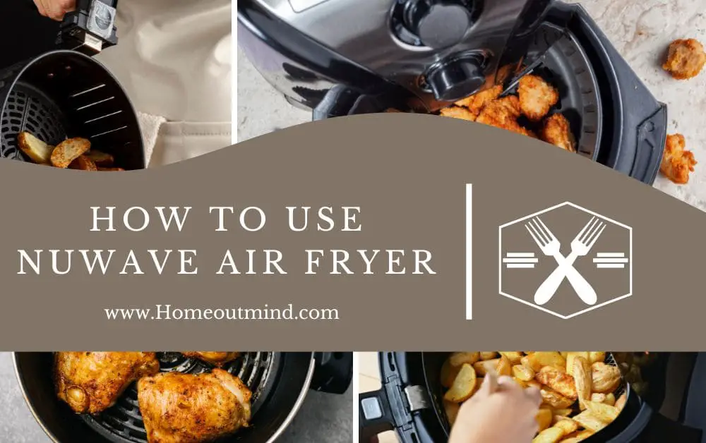 How To Use Nuwave Air Fryer 